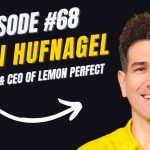 Five Key Leadership Tenets from Founder and CEO of Lemon Perfect Yanni Hufnagel